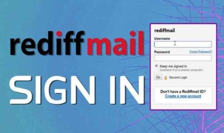 Rediffmail Account Login 2022 Steps To Follow For Rediffmail Login